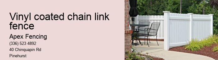 Vinyl coated chain link fence